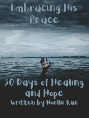 cover image of Embracing His Peace